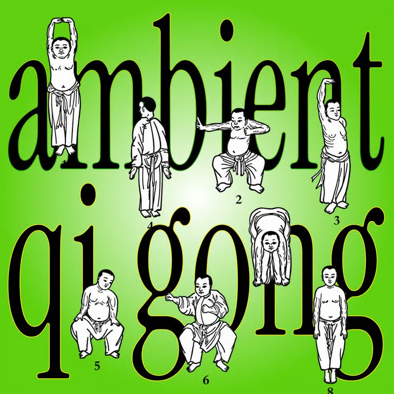 Ambient Qi-Gong — October 16 · 6–8:30PM, San Francisco