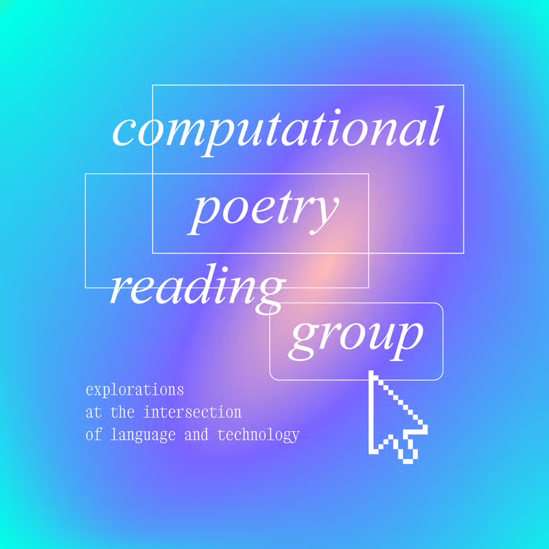 computational poetry reading group: game poems — Friday October 23, TIAT